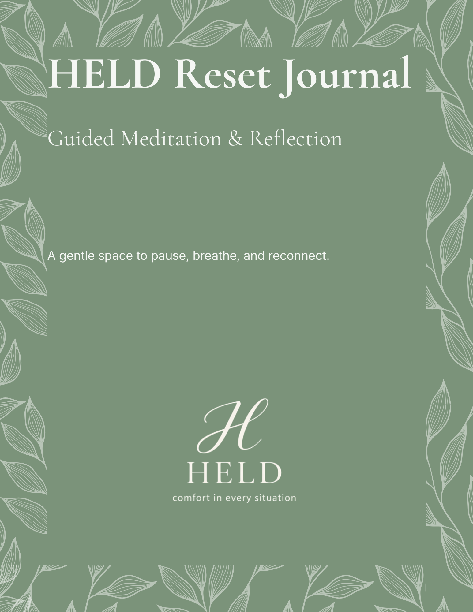 The HELD Reset Journal